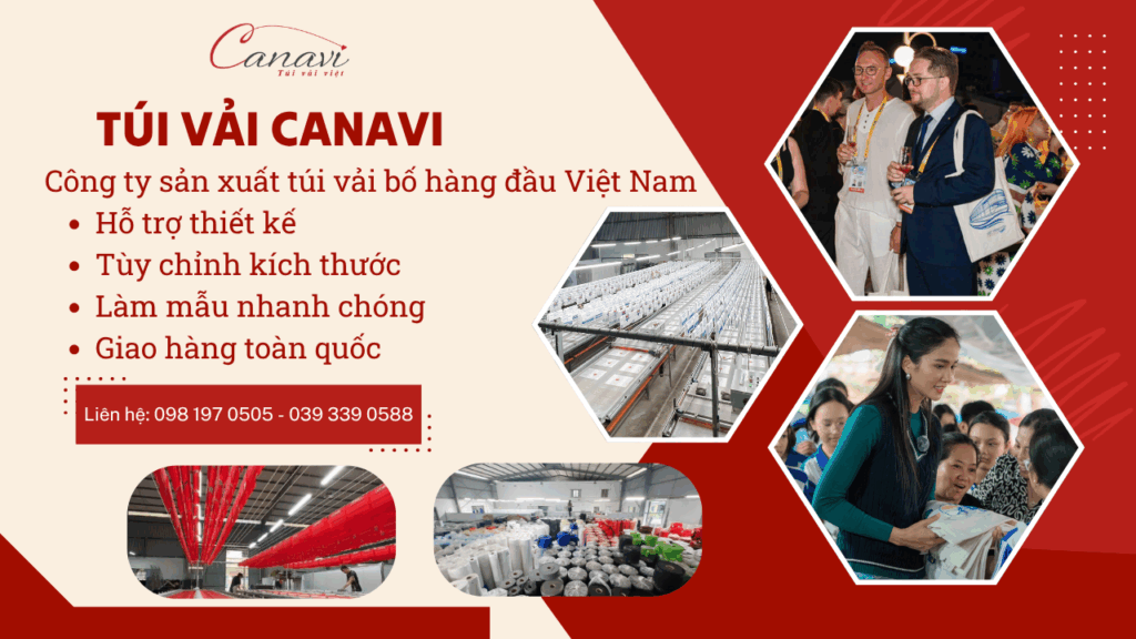 Túi Vải Canavi - Công ty sản xuất túi vải bố hàng đầu Việt Nam 1 Túi Vải Canavi - Công ty sản xuất túi vải bố hàng đầu Việt Nam