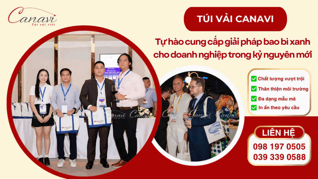 Túi Vải Canavi tự hào cung cấp giải pháp bao bì xanh cho doanh nghiệp trong kỷ nguyên mới