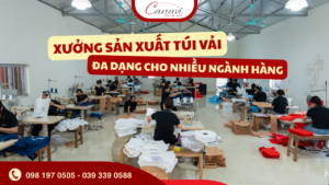 Xưởng sản xuất túi vải đa dạng cho nhiều ngành hàng: Giải pháp đặt may số lượng lớn cho doanh nghiệp