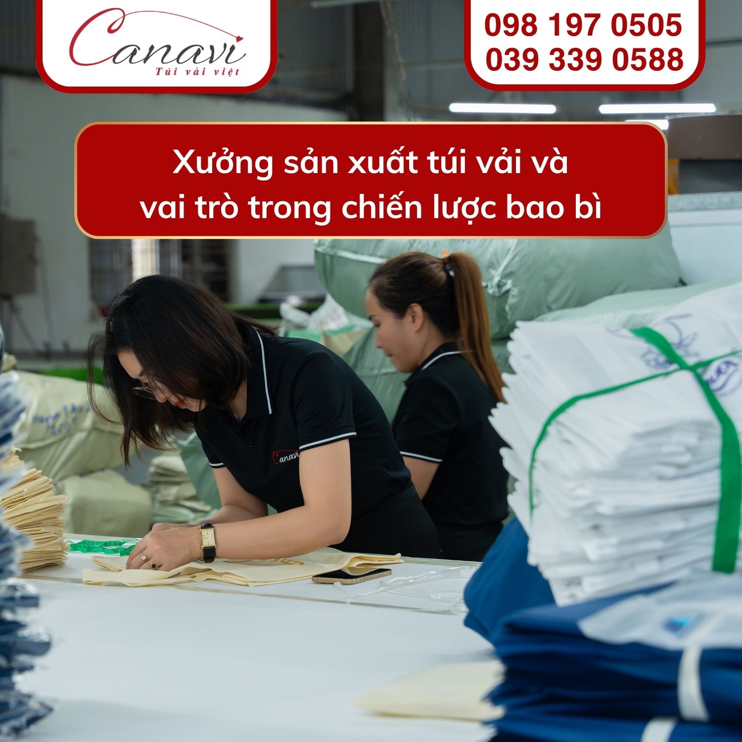 Xưởng sản xuất túi vải và vai trò trong chiến lược bao bì