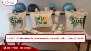 Tại sao túi vải OEM giúp thương hiệu kiểm soát chất lượng tốt hơn?