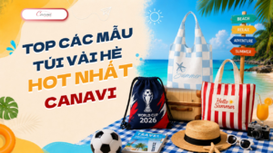 top cac mau tui vai he hot nhat Canavi